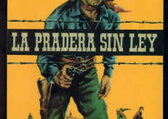 La pradera sin ley