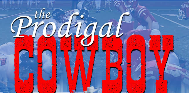 The Prodigal Cowboy (2020)