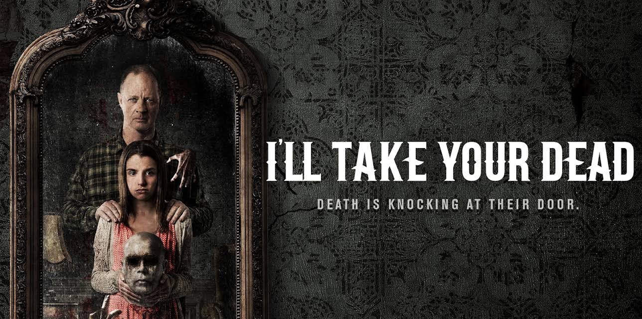 I'll Take Your Dead (2019)