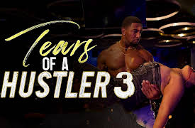 Tears Of A Hustler 3: I don't know her