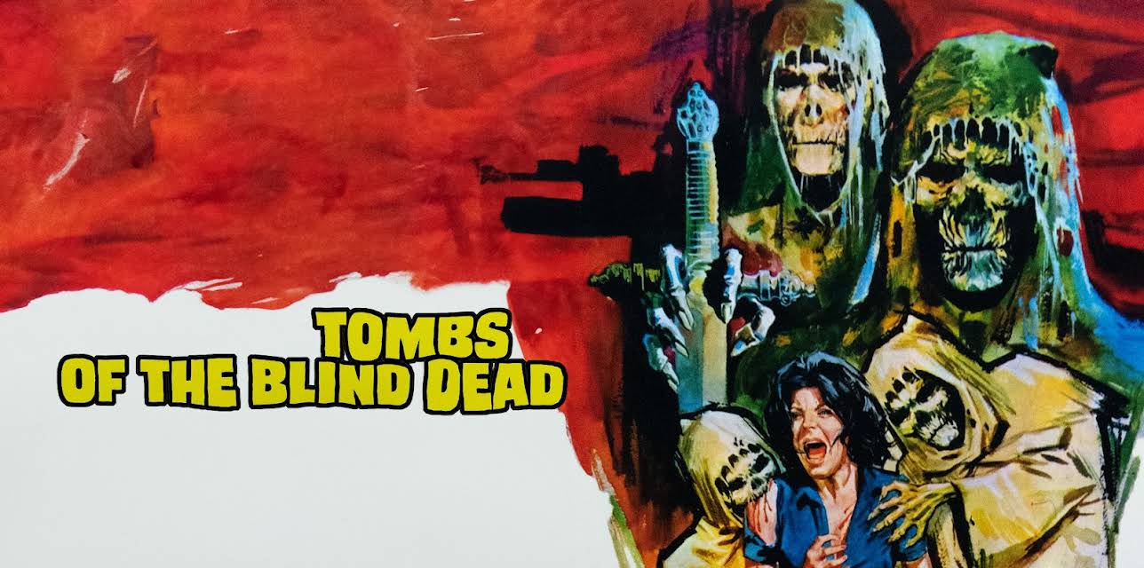 Tombs of the Blind Dead (1971)