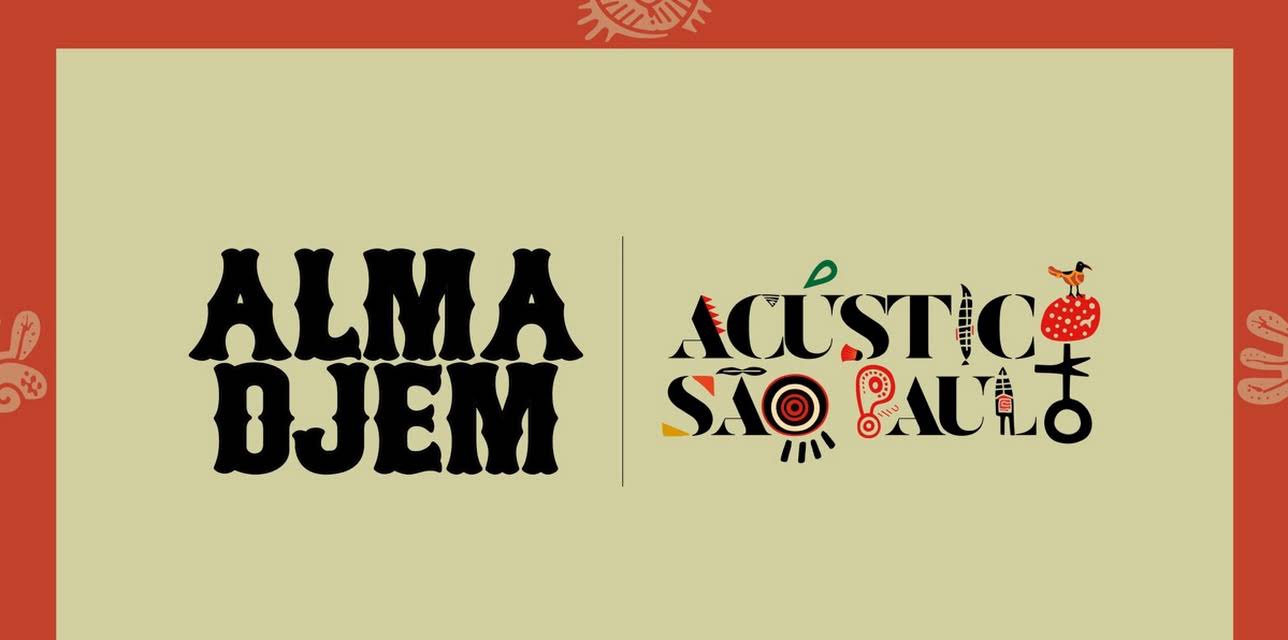 Alma Djem - Acústico em São Paulo