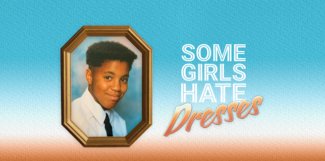 Outspoken: Some Girls Hate Dresses (2024)