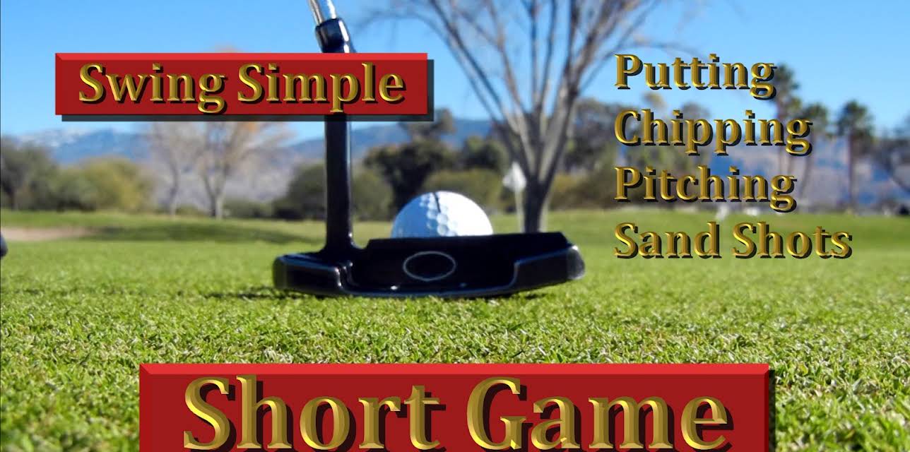Swing Simple Short Game