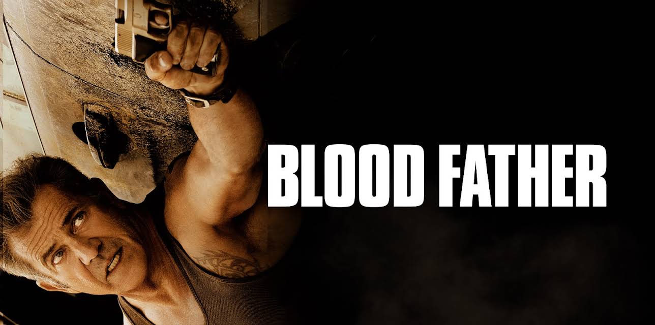 Blood Father (2016)