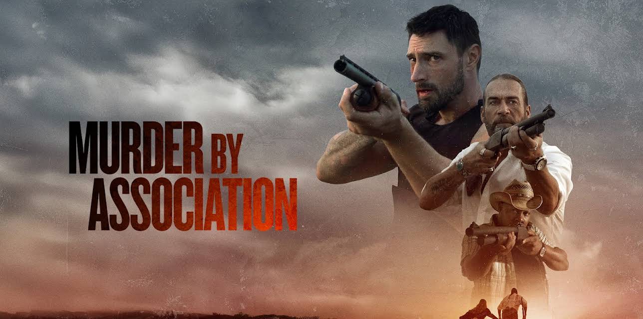 Murder By Association (2025)