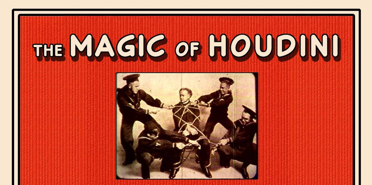 The Magic of Houdini (2014)