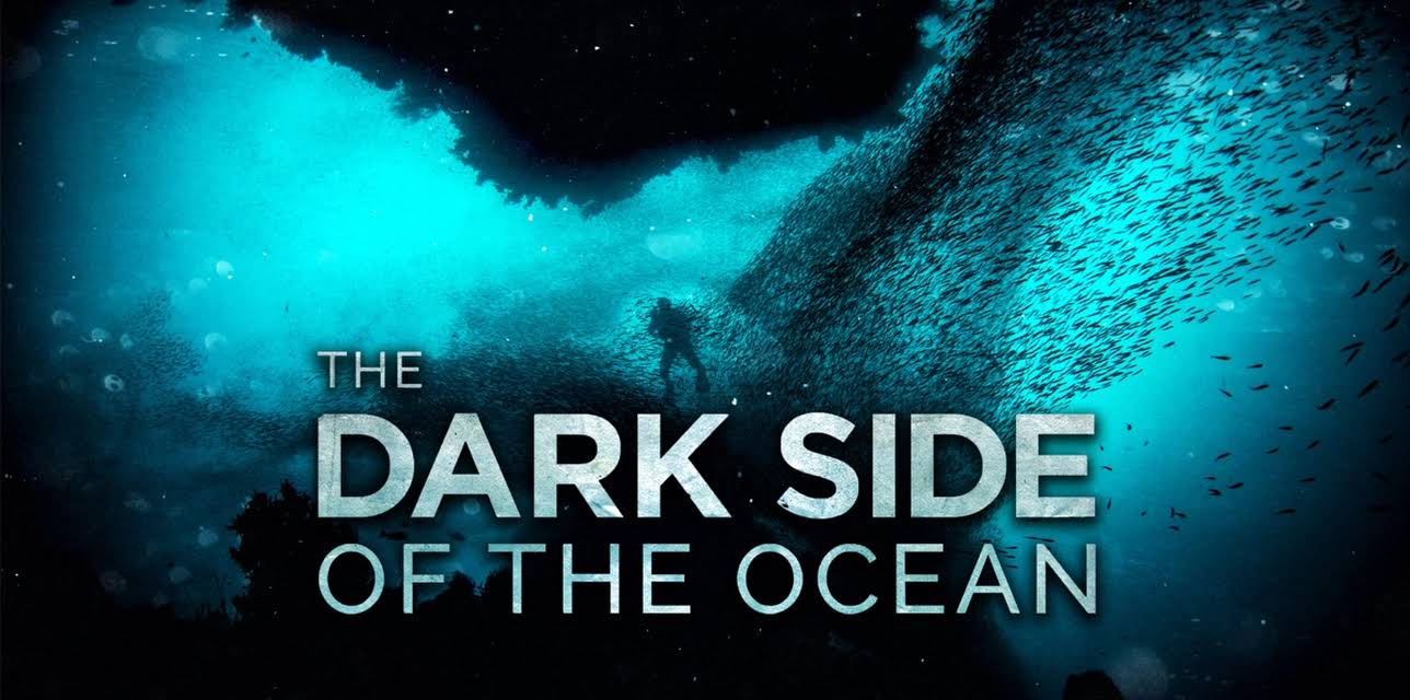 Dark Side of the Ocean (2018)