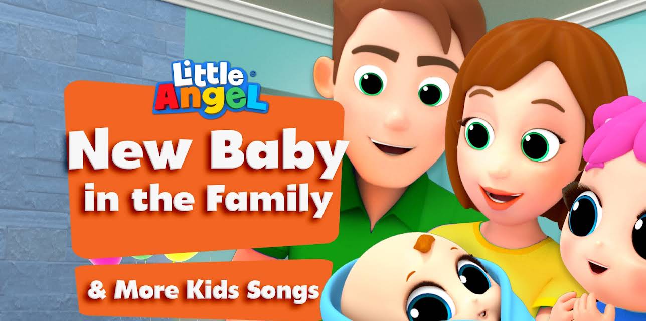 New Baby in the Family & More Kids Songs - Little Angel
