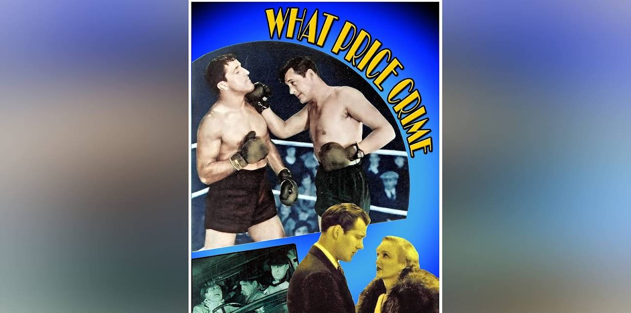 What Price Crime (1935)