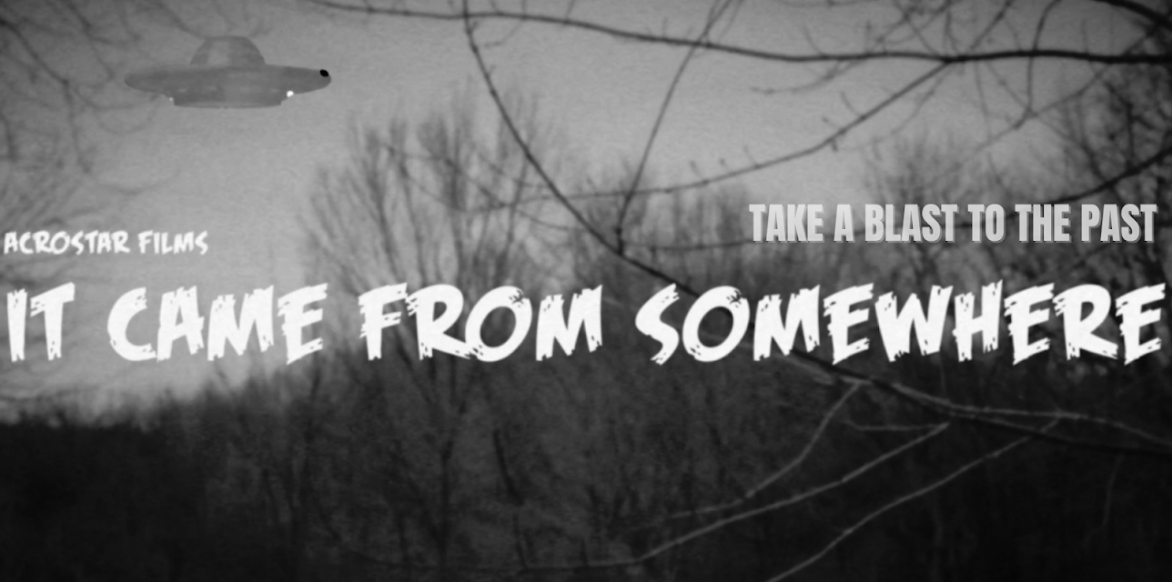 It Came from Somewhere (2022)
