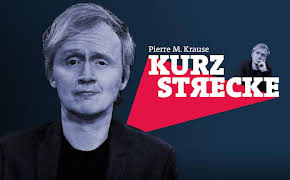 Kurzstrecke mit Pierre M. Krause