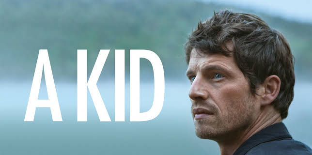 A Kid (2016)