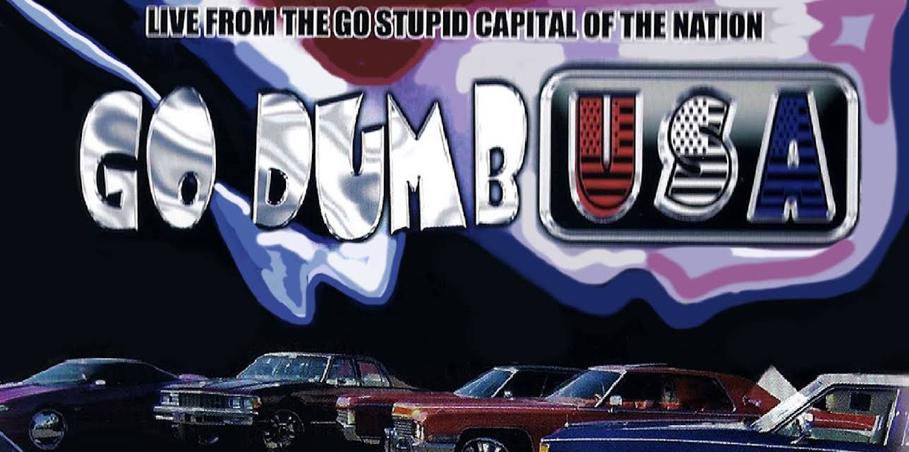 Go Dumb USA (2008)