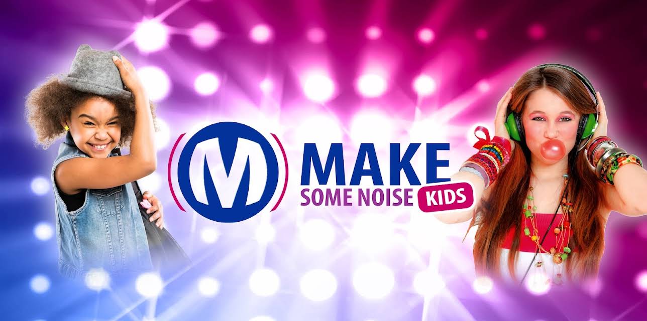 Make Some Noise Kids