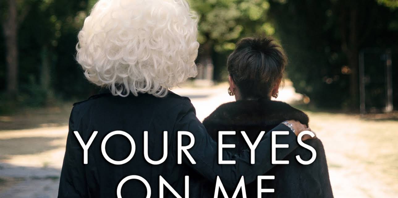 Your Eyes On Me (2020)