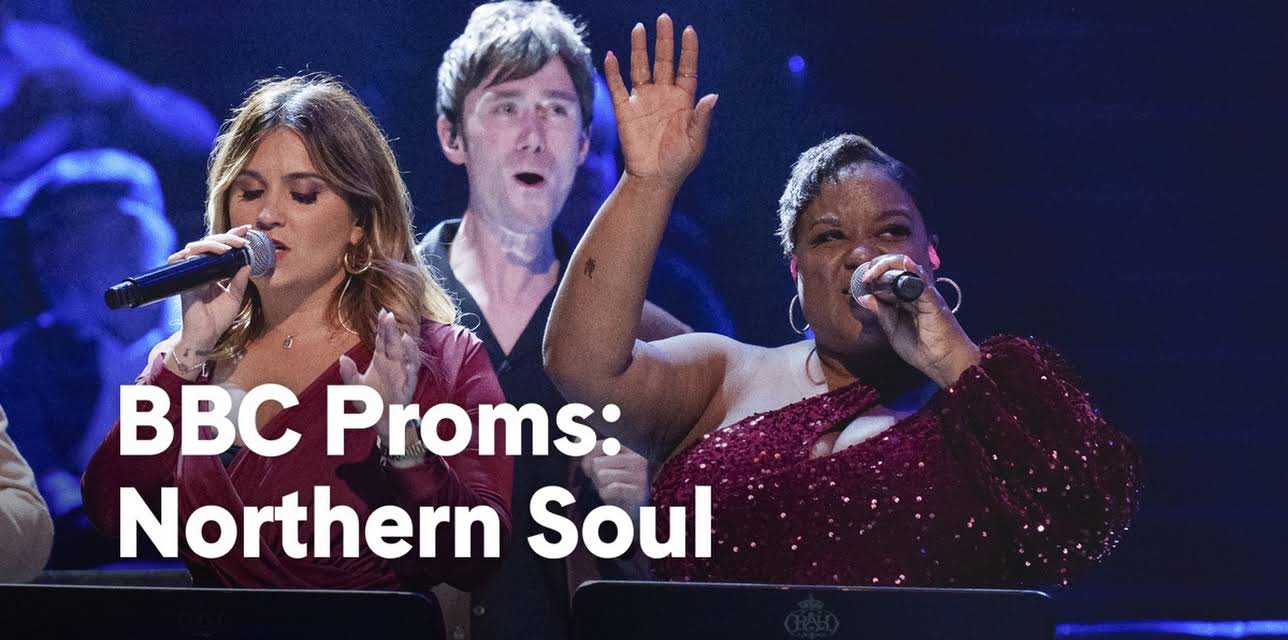 BBC Proms: Northern Soul (2023)