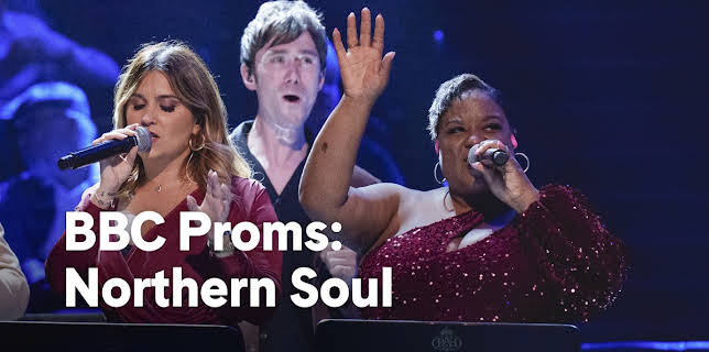 BBC Proms: Northern Soul (2023)