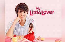 My Little Lover: Long Forgotten First Love