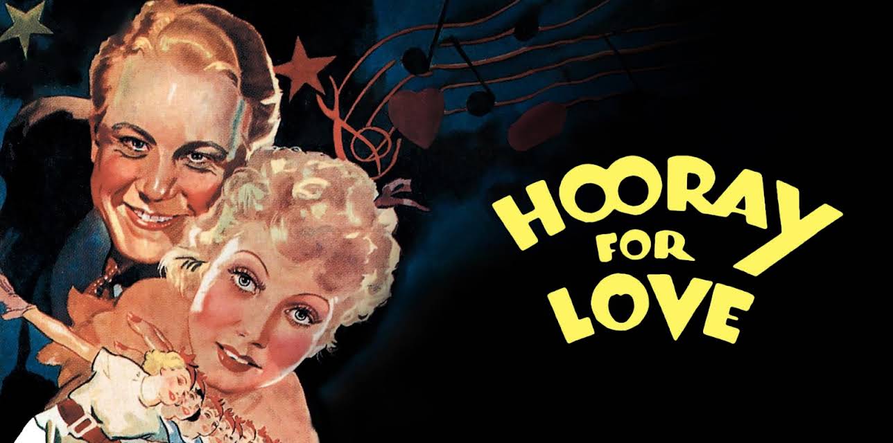 Hooray for Love (1935)