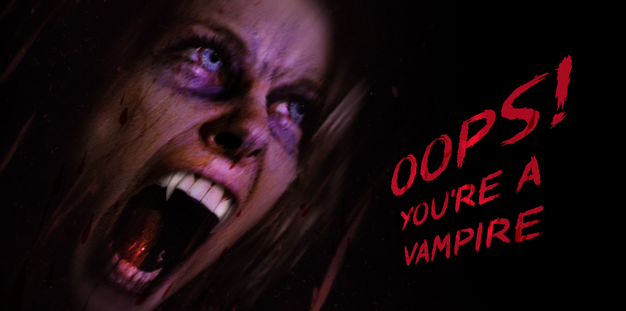 Oops! You're A Vampire (2022)