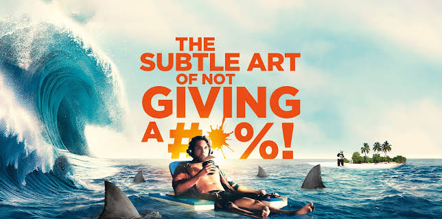 The Subtle Art of Not Giving a #@%! (2023)