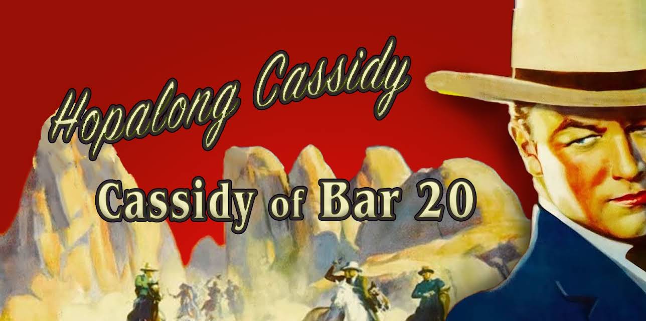 Hopalong Cassidy Cassidy Of Bar 20 (1938)