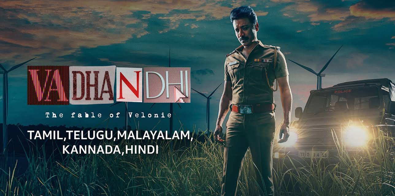 Vadhandhi:The Fable of Velonie