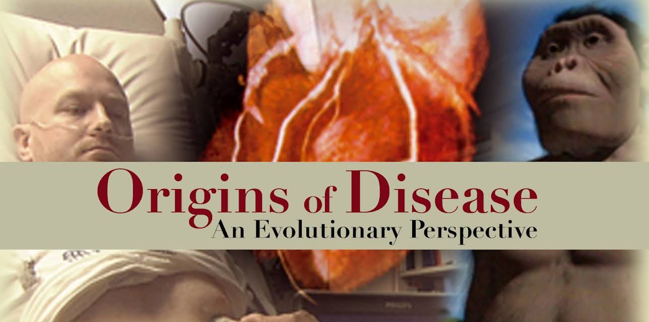 Origins Of Disease: An Evolutionary Perspective