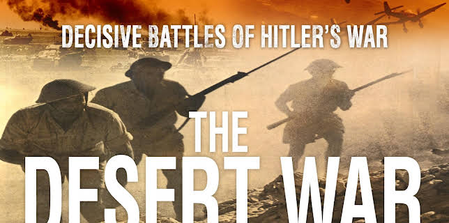 Decisive Battles of Hitler's War: The Desert War (2014)