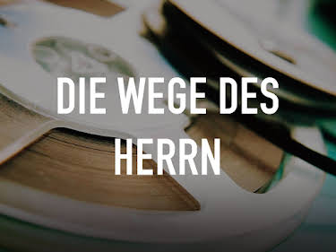 02:50: Die Wege des Herrn | SWR Fernsehen RP | 10/2 2026