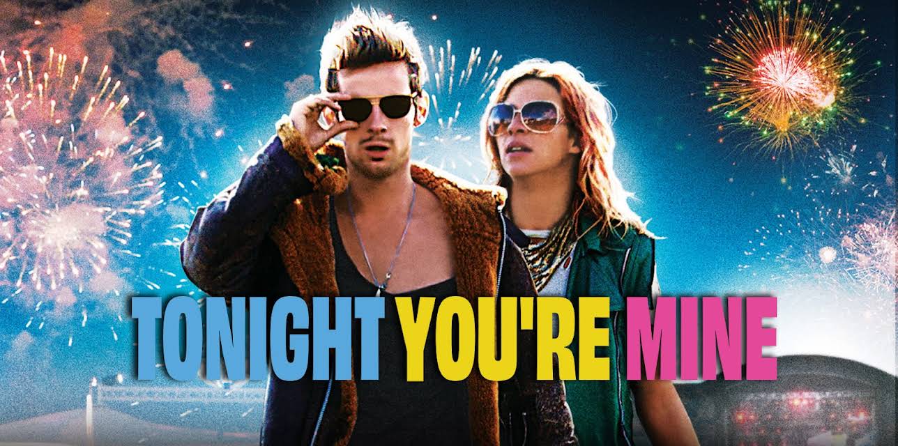 Tonight You're Mine (2012)