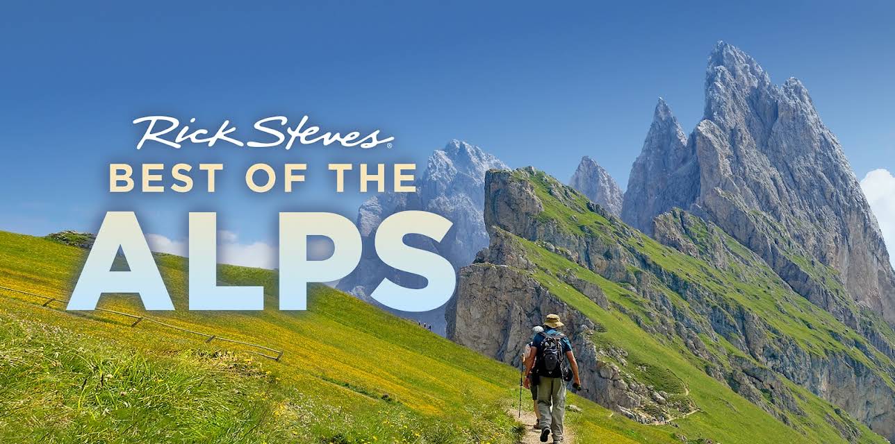 Rick Steves' Best of the Alps (2022)