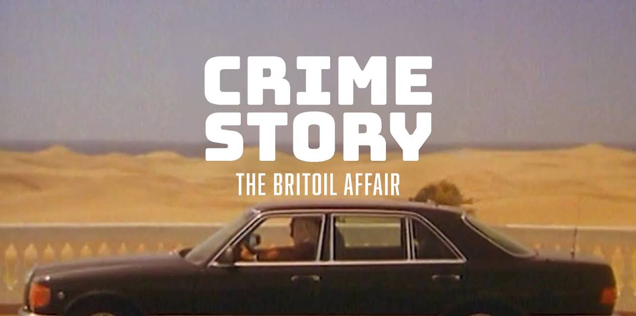 Crime Story: The Britoil Affair (1992)