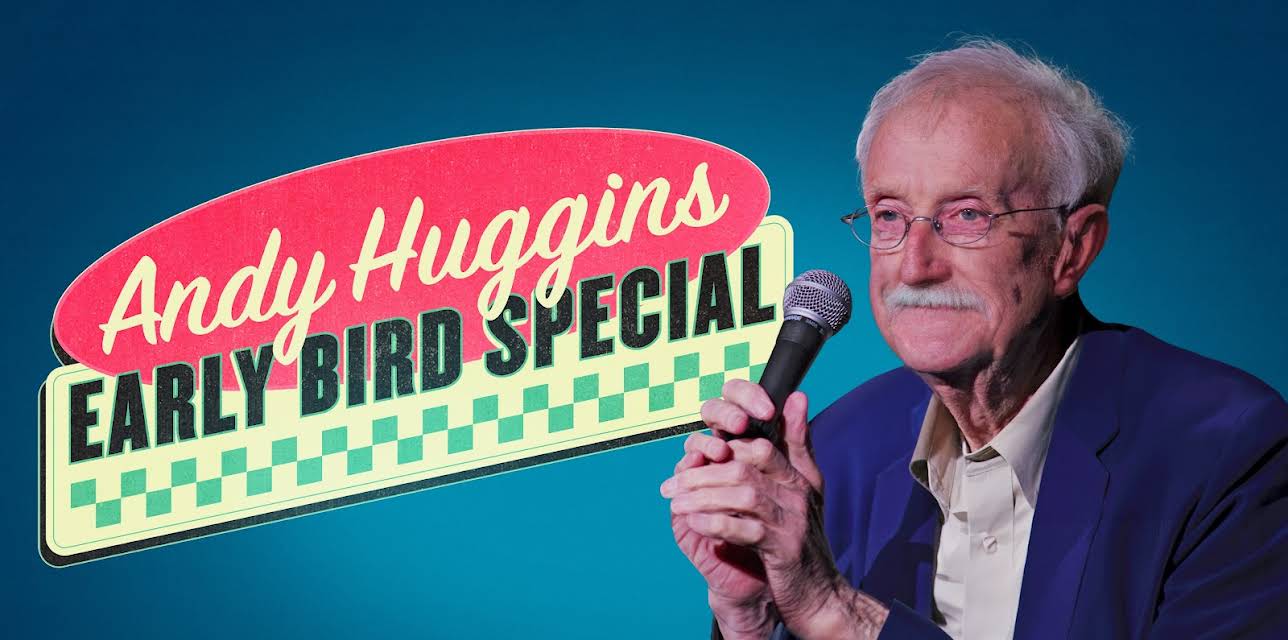 Andy Huggins: Early Bird Special (2023)
