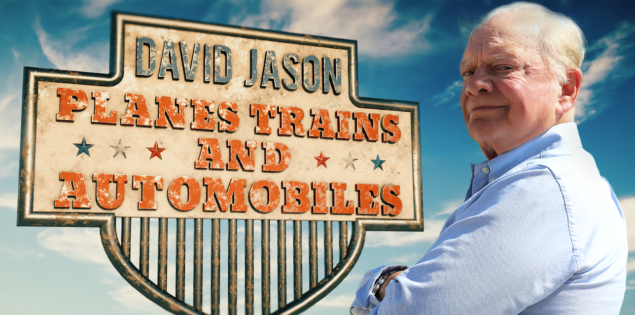 David Jason: Trains, Planes and Automobiles