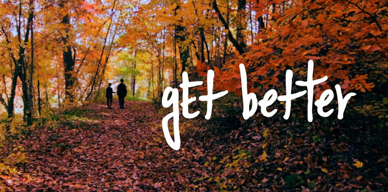 Get Better (2012)