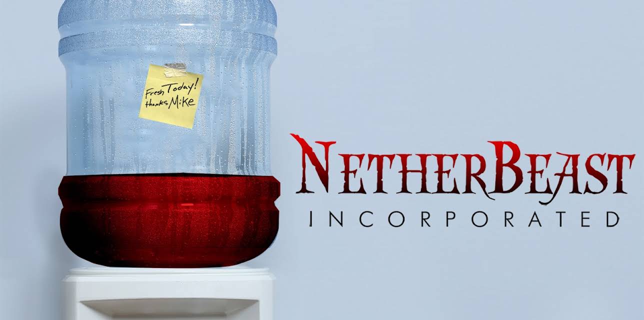 Netherbeast Incorporated (2007)