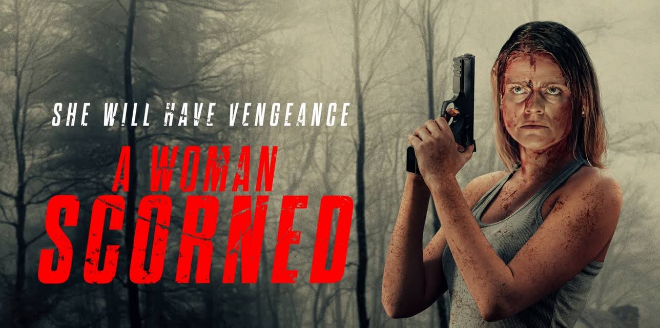 A Woman Scorned (2025)