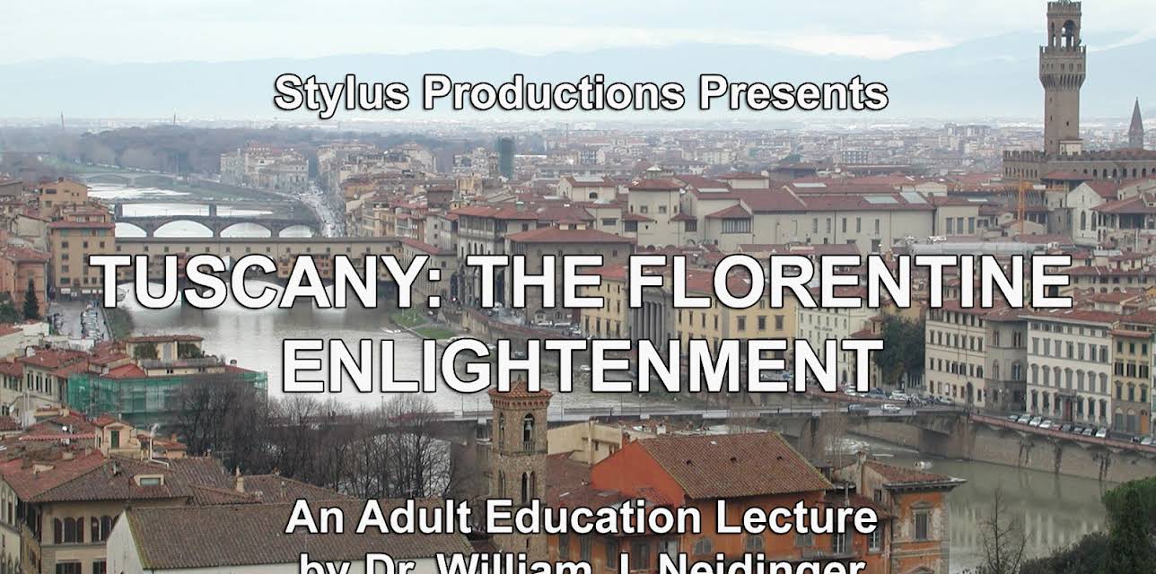 Tuscany:  The Florentine Enlightenment