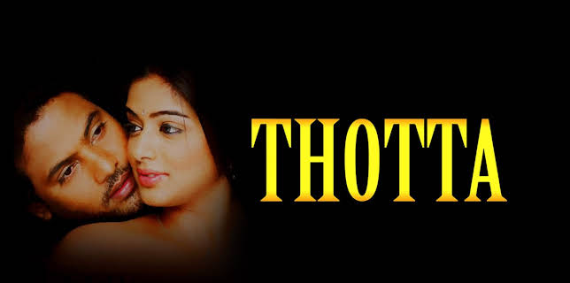 Thotta (2008)