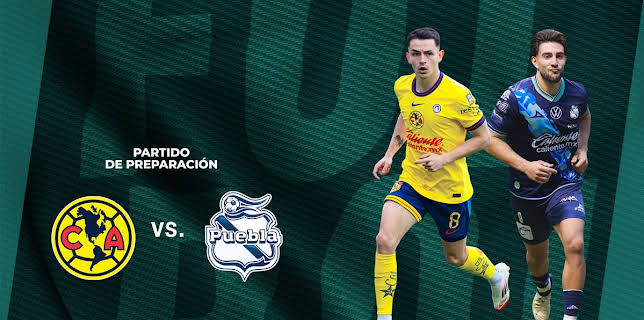 Partido Amistoso - America vs Puebla