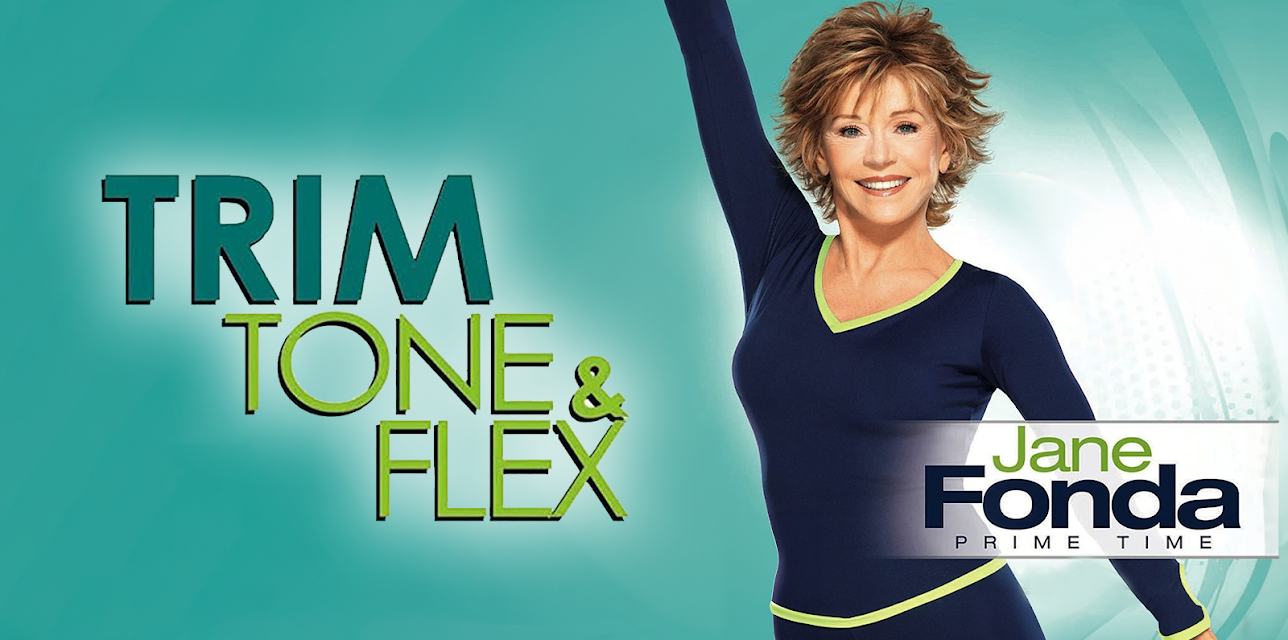 Jane Fonda Prime Time: Trim, Tone & Flex (2011)