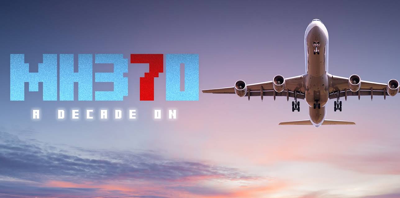 MH370: A Decade On (2024)