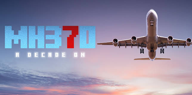 MH370: A Decade On (2024)