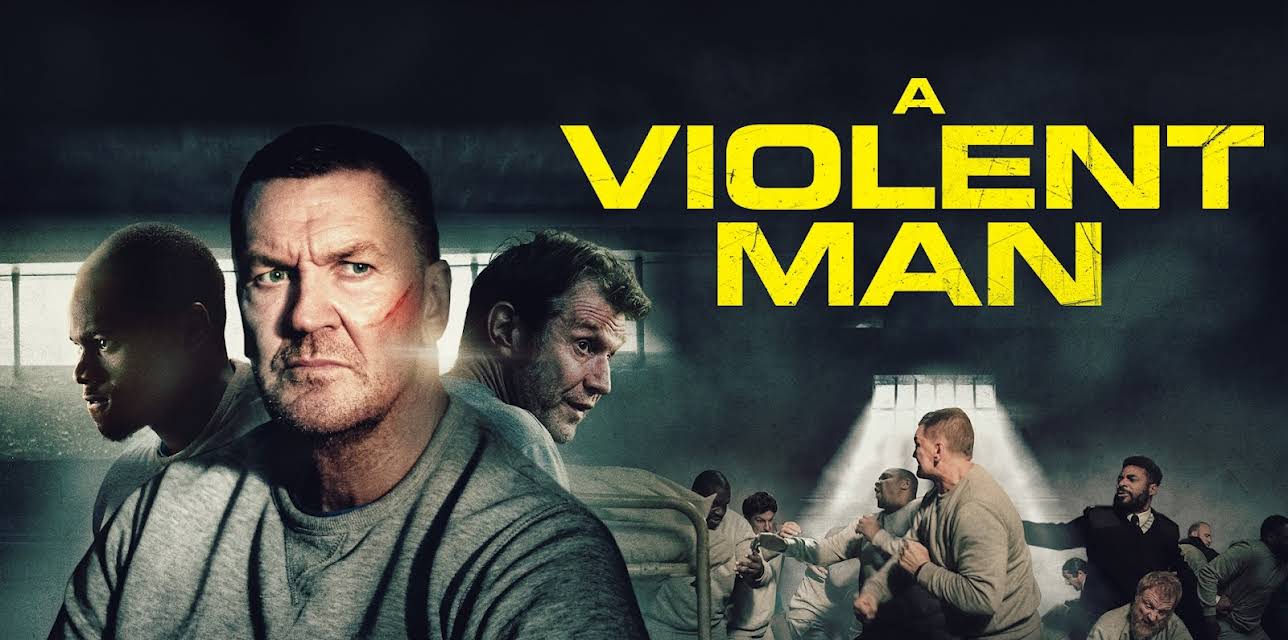A Violent Man (2022)