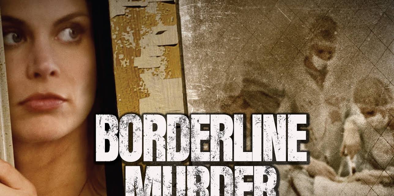 Borderline Murder (2011)