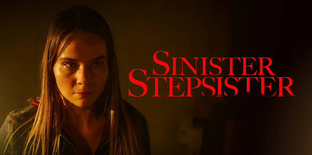 Sinister Stepsister (2022)