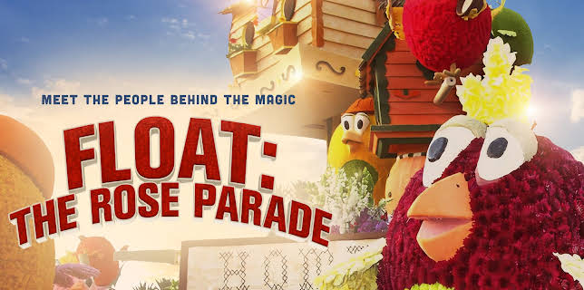 Float: The Rose Parade (2019)