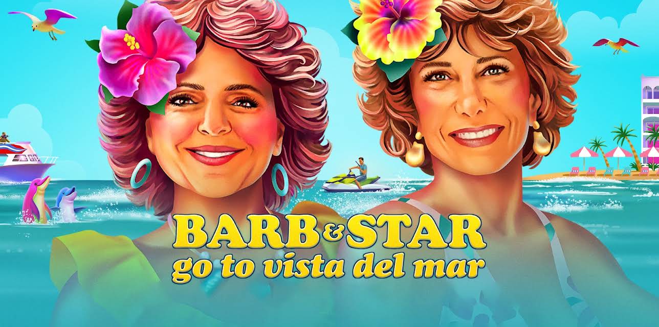 Barb and Star Go to Vista Del Mar (2021)